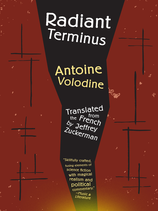 Title details for Radiant Terminus by Antoine Volodine - Wait list